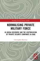 Normalising Private Military Force