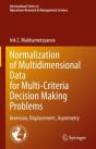 Normalization Of Multidimensional Data For Multi-Criteria Decision Making Problems - Preview