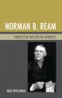 Norman B. Ream - Preview