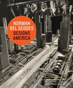 Capa do artigo Norman Bel Geddes Designs America