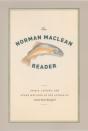 Norman Maclean Reader - Preview