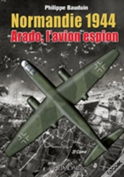 Capa do artigo Normandie 1944, L'Arado, L'Avion Espion