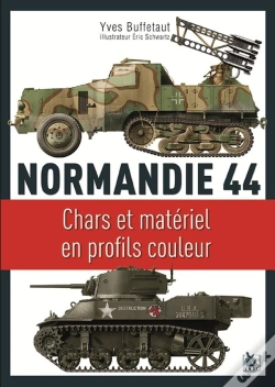 Capa do artigo Normandie 44 ; Chars Et Matériel En Profils Couleurs