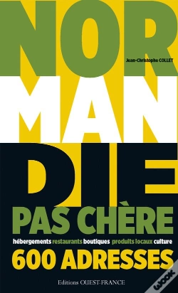 Capa do artigo Normandie Pas Chere 600 Adresses