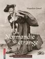 Normandie Si Etrange - Preview