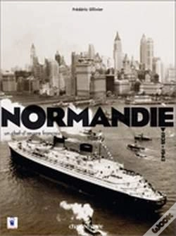 Capa do artigo Normandie : Un Chef-D'Oeuvre Français