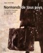 Normands De Tous Pays, L'Immigration Etrangere En Basse-Normandie, 1900 A 1950 - Preview