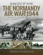 Normandy Air War, 1944 - Preview