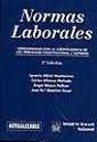 Normas Laborales . Concordadas Con La Jurisprudencia De Los Tribunales Constitucional Y Supremo - Preview