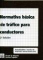 Normativa Básica De Tráfico Para Conductores 2ª Ed. 2005 - Preview
