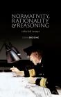 Normativity, Rationality And Reasoning - Preview
