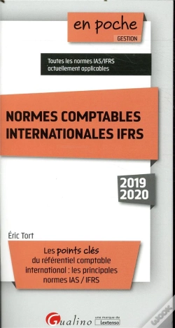 Capa do artigo Normes Comptables Internationales Ifrs 2019 - 7eme Edition - Les Points Cles Du Referentiel Comptabl