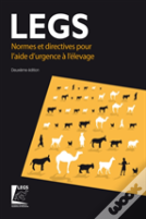 Normes Et Directives Pour L'Aide D'Urgence A L'Elevage (Legs)