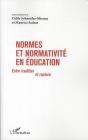 Normes Et Normativité En Éducation ; Entre Tradition Et Rupture - Preview
