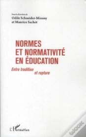 Capa do artigo Normes Et Normativité En Éducation ; Entre Tradition Et Rupture