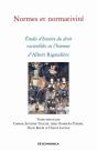 Normes Et Normativité ; Études D'Histoire Du Droit Rassemblées En L'Honneur D'Albert Rigaudière - Preview