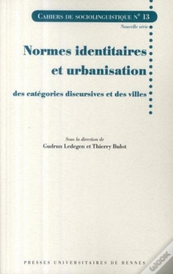 Capa do artigo Normes Identitaires Et Urbanisation Des Catégories Discursives Et Des Villes