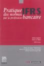 Normes Ifrs T.1 ; Pratique Des Normes Ifrs Par La Profession Bancaire - Preview