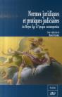 Normes Juridiques Et Pratiques Judiciaires Du Moyen-Age A L Epoque Contemporaine - Preview