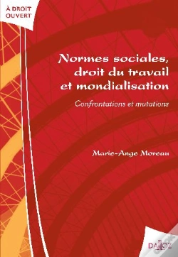 Capa do artigo Normes Sociales, Droit Du Travail Et Mondialisation ; Confrontations Et Mutations