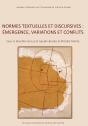 Normes Textuelles Et Discursives : Émergence, Variations Et Conflits - Preview