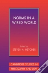 Norms In A Wired World