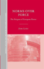 Norms Over Force - Preview