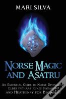 Norse Magic And Asatru