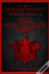 Norse Mythology, Vikings, Magic & Runes