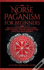 Norse Paganism For Beginners