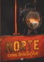 Norte com Tradição - Preview
