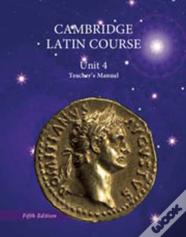 North American Cambridge Latin Course Unit 4 Teacher'S Manual