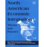 North American Economic Integration - Preview