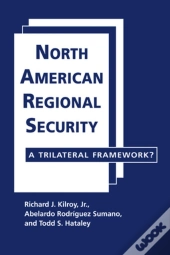 North American Regional Security