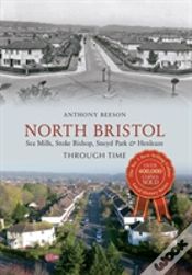 Capa do artigo North Bristol Seamills, Stoke Bishop, Sneyd Park & Henleaze Through Time