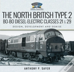 Capa do artigo North British Type 2 Bo-Bo Diesel-Electric Classes 21 & 29
