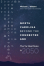 North Carolina Beyond The Connected Age - Preview