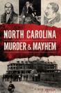 North Carolina Murder & Mayhem - Preview