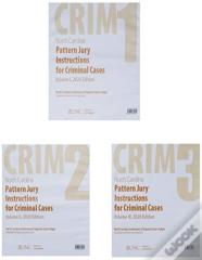 North Carolina Pattern Jury Instructions For Criminal Cases, 2020 Edition