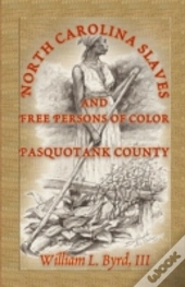 North Carolina Slaves And Free Persons O