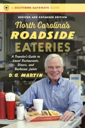 North Carolina'S Roadside Eateries, Revised And Expanded Edition
