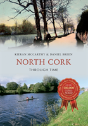 North Cork Through Time - Preview