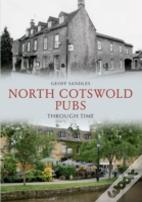 North Cotswold Pubs Through Time