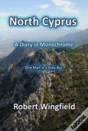 Capa do artigo North Cyprus - A Diary In Monochrome