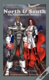North & South: The Confederate Soldiers