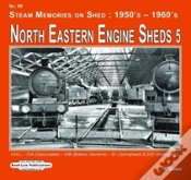 Capa do artigo North Eastern Engine Sheds 5