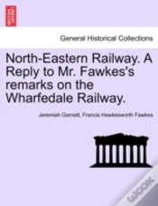 Capa do artigo North-Eastern Railway. A Reply To Mr. Fawkes
