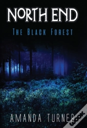 North End: The Black Forest