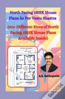 North Facing 2 Bhk House Plans As Per Vastu Shastra