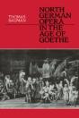 North German Opera In The Age Of Goethe - Preview